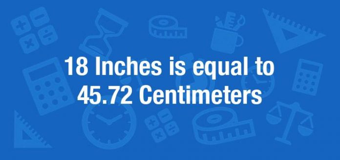 18 inches to cm