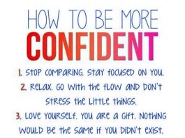 How to be more Confident?